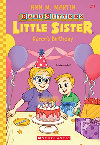 Karen's Birthday (Baby-Sitters Little Sister, 7)